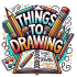 things to drawing